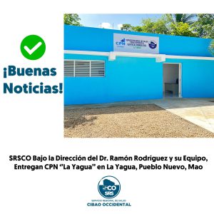 El Servicio Regional de Salud Inaugura el Nuevo CPN La Yagua