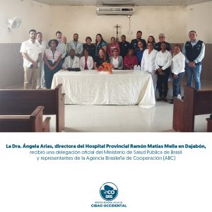 HOSPITAL PROVINCIAL RAMÓN MATÍAS MELLA RECIBE DELEGACIÓN OFICIAL DE BRASIL PARA ABORDAR LA DEMANDA HOSPITALARIA BINACIONAL