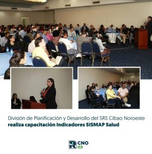 DIVISIÓN DE PLANIFICACIÓN DEL SRS CIBAO NOROESTE FORTALECE CAPACIDADES EN MONITOREO INSTITUCIONAL CON JORNADA SOBRE INDICADORES DEL SISMAP SALUD