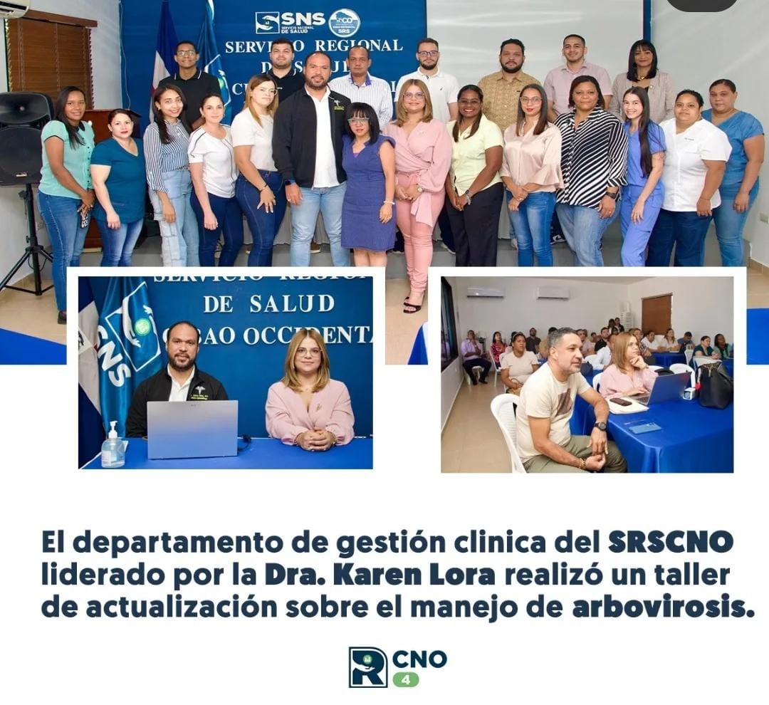 DEPARTAMENTO DE GESTIÓN CLÍNICA DEL SRSCNO REALIZA TALLER DE ACTUALIZACIÓN SOBRE MANEJO DE ARBOVIROSIS