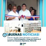 SRS CIBAO NOROESTE ENTREGA TOTALMENTE REMOZADOS EL CPN ENRIQUILLO Y LA UNAP DE CLASE EN ESPERANZA, VALVERDE