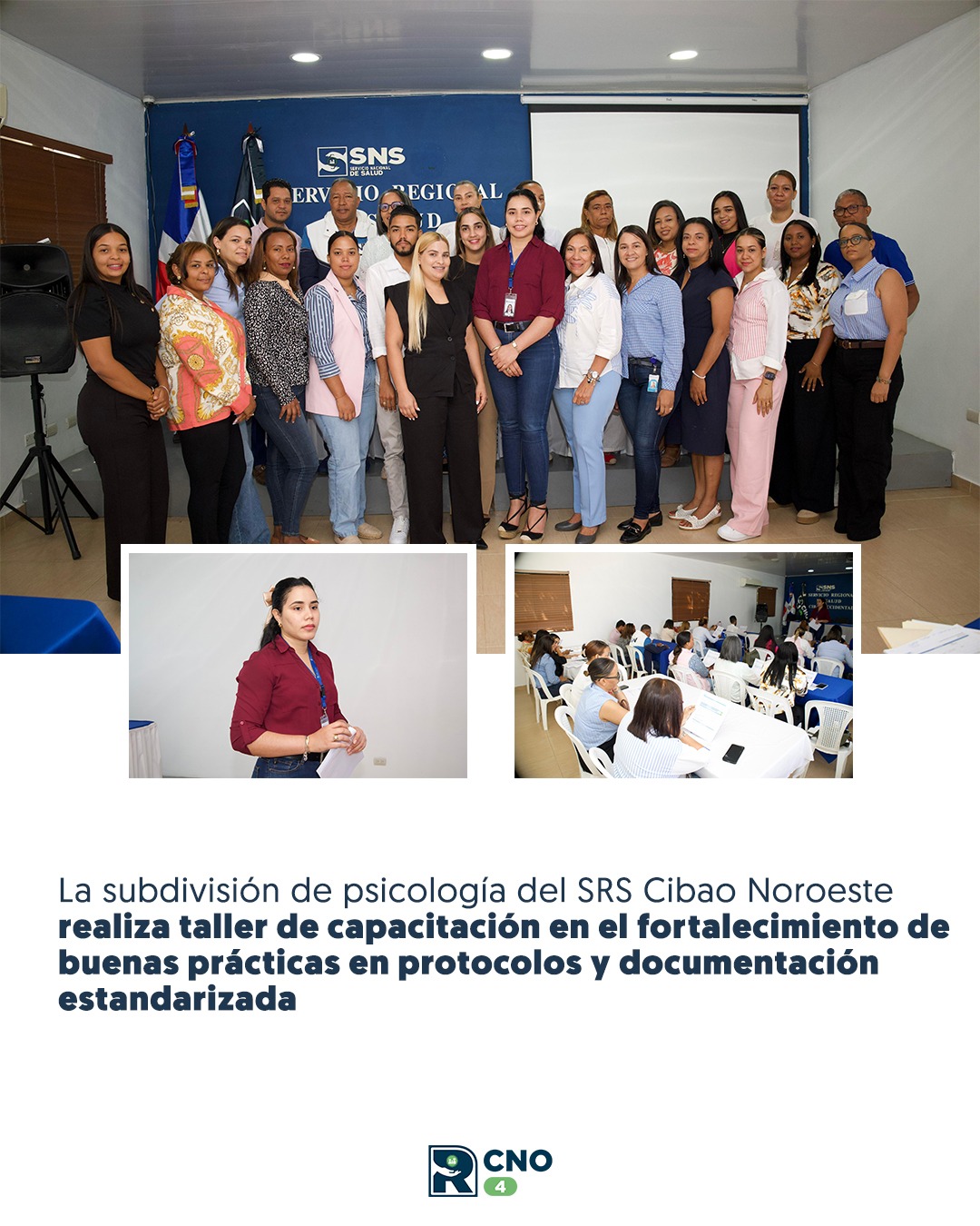 SERVICIO REGIONAL DE SALUD CIBAO NOROESTE CAPACITA A SU PERSONAL EN BUENAS PRÁCTICAS PARA FORTALECER LA ATENCIÓN EN SALUD MENTAL