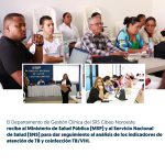 SRSCNO FORTALECE MONITOREO DE INDICADORES DE TB Y COINFECCIÓN TB/VIH CON ACOMPAÑAMIENTO DEL MSP Y EL SNS