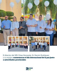 REGIONAL DE SALUD CIBAO NOROESTE SE UNE A LA CONMEMORACIÓN DEL DÍA INTERNACIONAL DE LA PAZ
