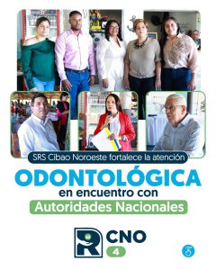 SRS CIBAO NOROESTE Y COLEGIO DOMINICANO DE ODONTÓLOGOS FORTALECEN ACCIONES PARA MEJORAR LA ATENCIÓN EN SALUD BUCAL