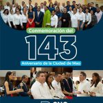 SRS CIBAO NOROESTE PARTICIPA EN LAS ACTIVIDADES CONMEMORATIVAS DEL 143 ANIVERSARIO DE MAO